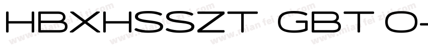 HBXHSSZT  GBT 0字体转换
